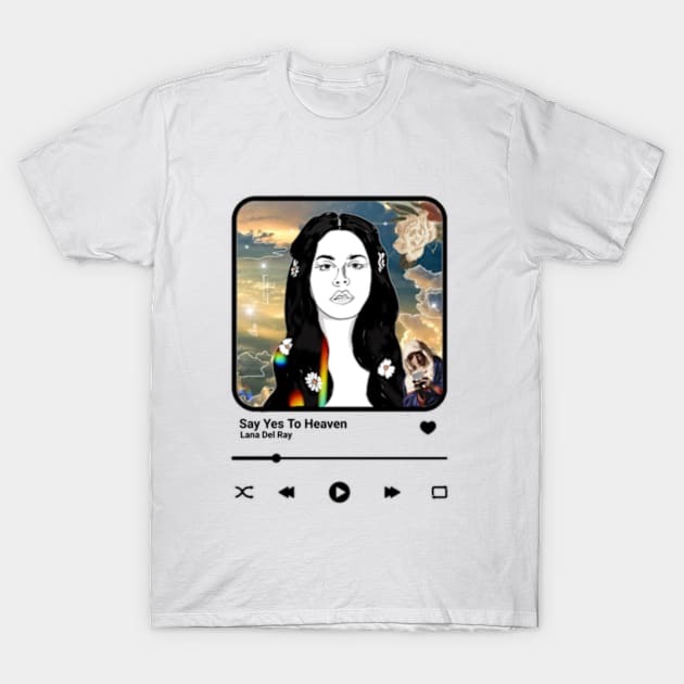 Lana Del Rey 'Say Yes to Heaven' Spotify - Glastonbury (Deco) T-Shirt by Dennita